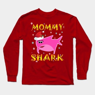 Christmas Mommy Shark Funny  Design Gift Idea Long Sleeve T-Shirt